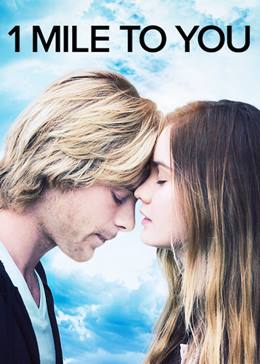 1 Mile to You – Geçmişe Koşmak