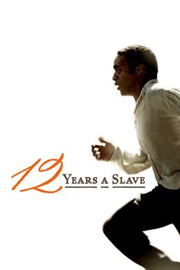 12 Years a Slave – 12 Yıllık Esaret