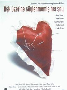 Aşk Üzerine Söylenmemiş Her Şey