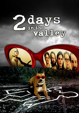 2 Days in the Valley – Vadide İki Gün