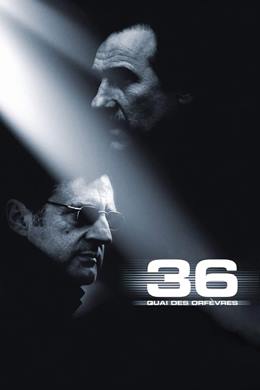 36 Quai des Orfèvres – 36 Adaletin Merkezi