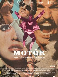 Motör: Kopya Kültürü ve Popüler Türk Sineması