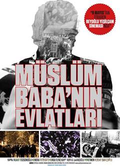 Müslüm Baba’nın Evlatları