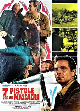 7 Pistole Per Un Massacro