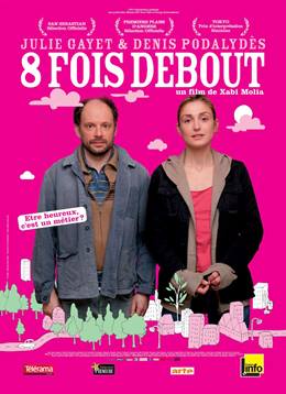 8 Fois Debout – Sekizincide de Kalkacaksın