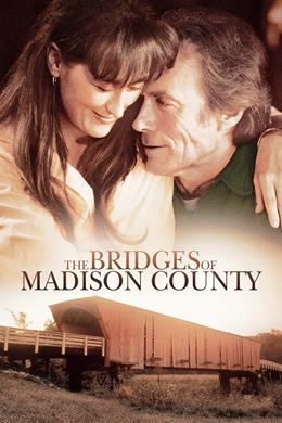 The Bridges of Madison County – Yasak İlişki