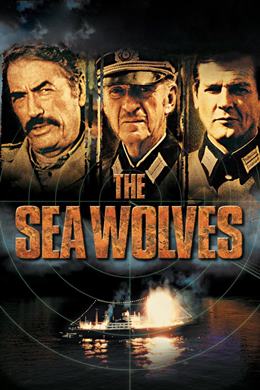 The Sea Wolves – Deniz Kurtları