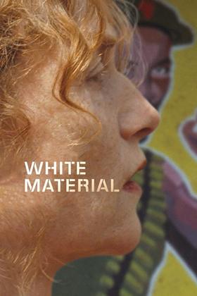 White Material – Beyaz İnsan