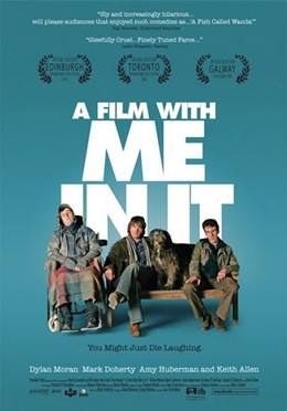 A Film with Me in It – Bu Filmde Ben Varım