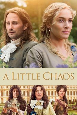 A Little Chaos – Küçük Karmaşa