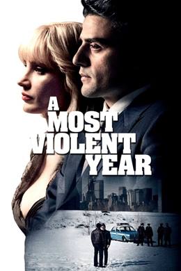 A Most Violent Year – En Şiddetli Sene