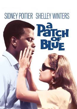 A Patch of Blue – Sevgili Arkadaşım