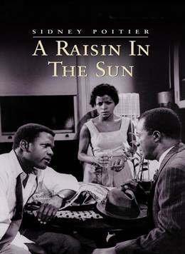 A Raisin in the Sun – Güneşte Bir Leke