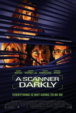A Scanner Darkly – Karanlığı Taramak