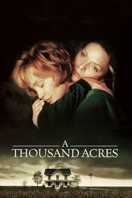 A Thousand Acres – Aile Bağları