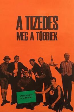 A Tizedes Meg a Többiek – Onbaşı ve Diğerleri