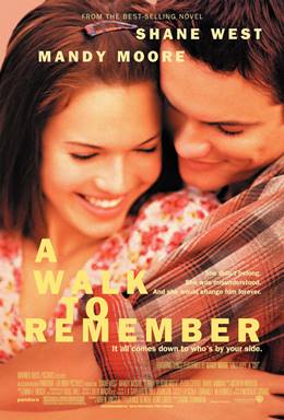 A Walk to Remember – Uzaktaki Anılar