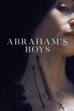 Abraham’s Boys