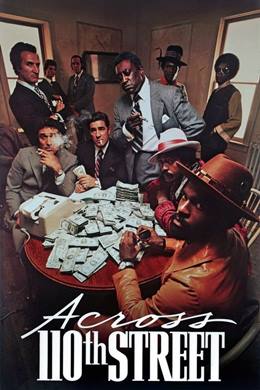 Across 110th Street – Kirli Sokaklar