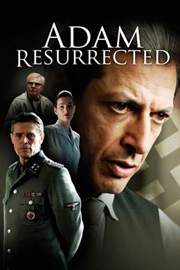 Adam Resurrected – Diriliş