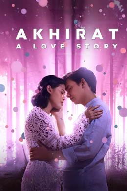 Akhirat: A Love Story