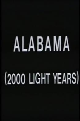 Alabama (2000 Light Years) – Alabama: 2000 Işık Yılı