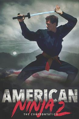 American Ninja 2: The Confrontation – Amerikan Ninja 2