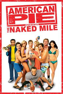 American Pie Presents: The Naked Mile – Amerikan Pastası: Çıplak Yol