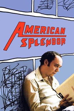 American Splendor – Görkemli Hayatım