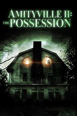 Amityville II: The Possession – Dehşet Sokağı 2: Mülk