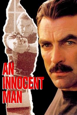 An Innocent Man – Suçsuz Bir Adam