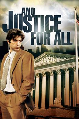 …And Justice for All. – …Ve Herkes İçin Adalet