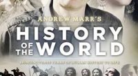 Andrew Marr’s History of the World – Büyük Dünya Tarihi