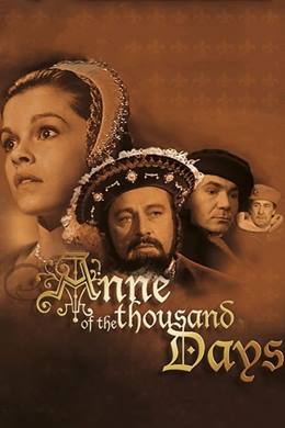 Anne of the Thousand Days – Bin Günlük Mutluluk