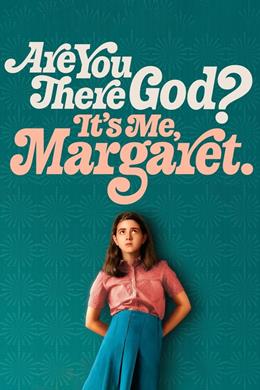 Are You There God? It’s Me, Margaret. – Tanrım Orada Mısın? Benim, Margaret