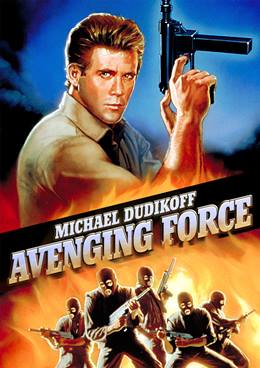 Avenging Force – İntikam Kuvveti