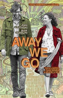 Away We Go – Uzaklara Gidelim