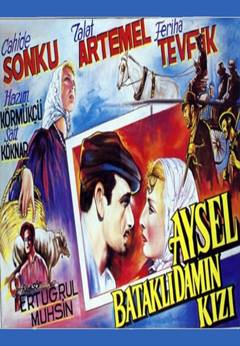 Aysel: Bataklı Damın Kızı