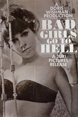 Bad Girls Go to Hell