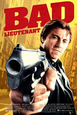 Bad Lieutenant – Kötü Polis