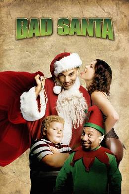 Bad Santa – Yeni Yıl Soygunu