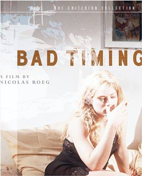 Bad Timing – Kötü Zamanlama