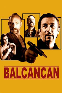 Balcancan – Bir Balkan Komedisi