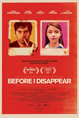 Before I Disappear – Ben Kaybolmadan Önce