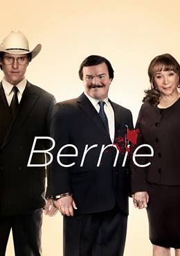 Bernie – Bernie’nin Suçu Ne?