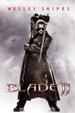 Blade II – Bıçağın İki Yüzü 2