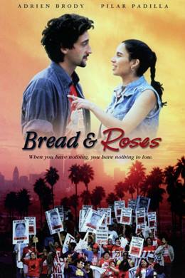 Bread and Roses – Ekmek Ve Güller