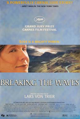 Breaking the Waves – Dalgaları Aşmak