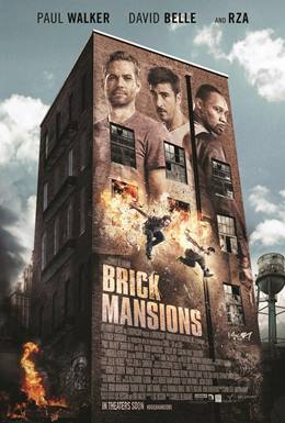 Brick Mansions – Yasak Bölge