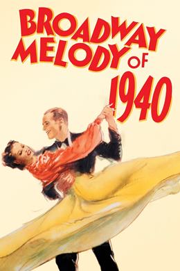 Broadway Melody of 1940 – Broadway Melodisi